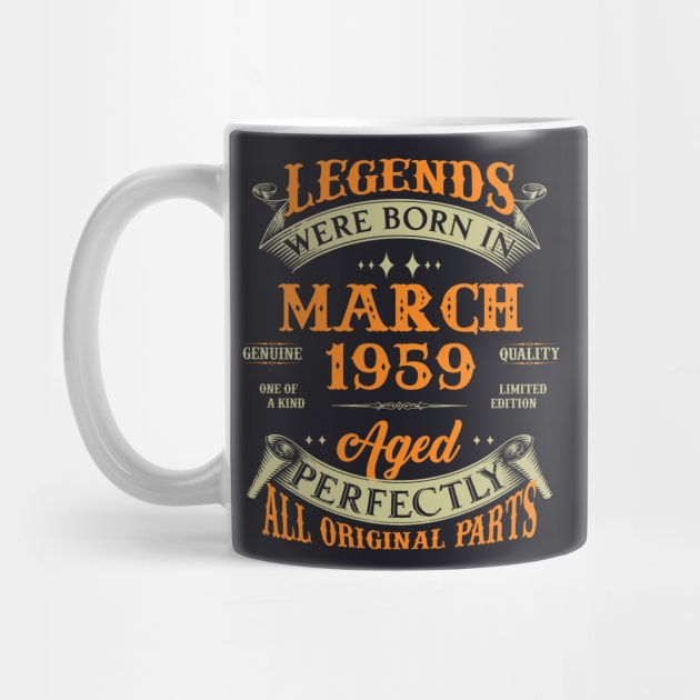 64th Birthday Gift Legends Born In March 1959 64 Years Old by Buleskulls 